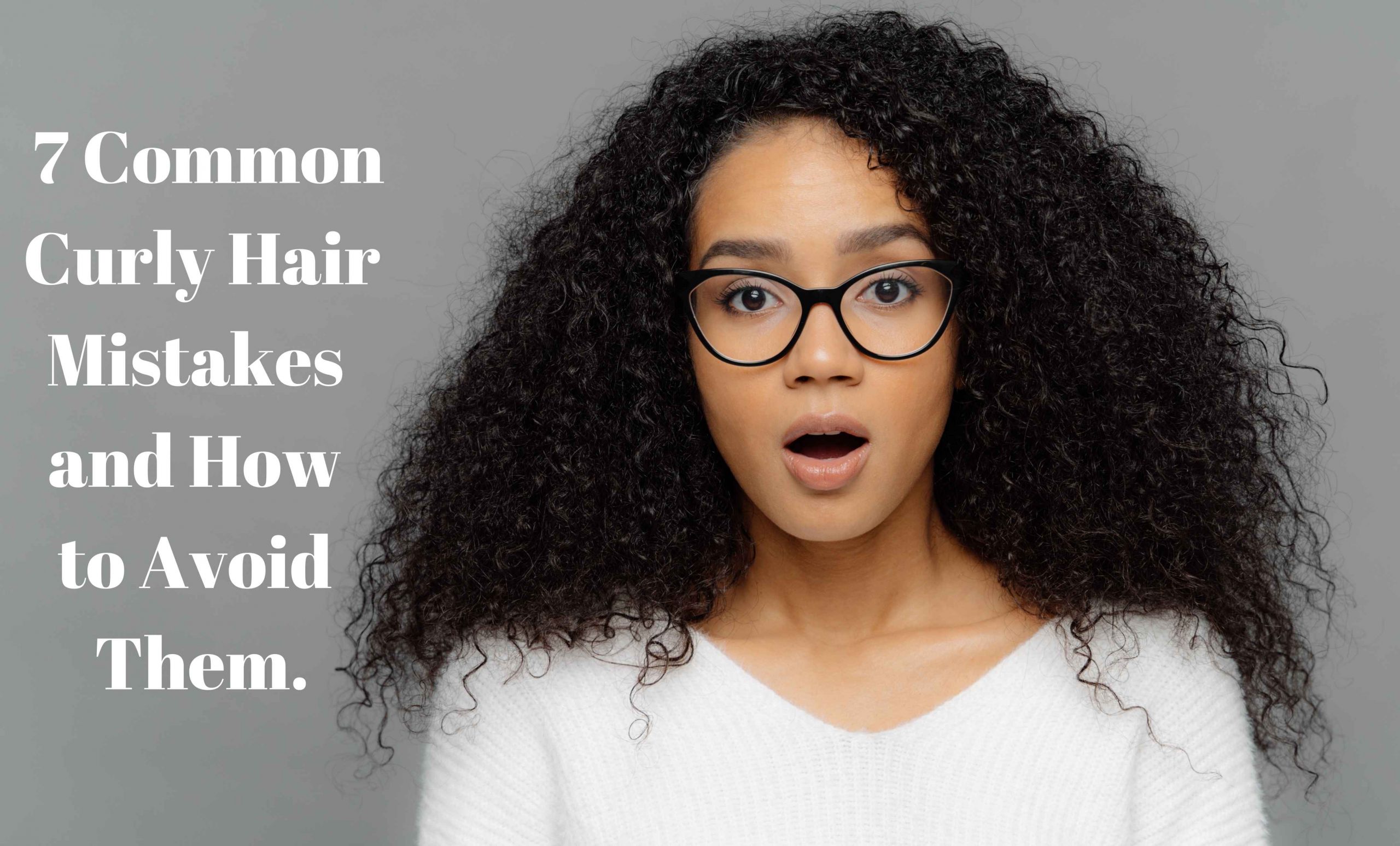 Common Curly Hair Mistakes And How To Avoid Them Curly Crew